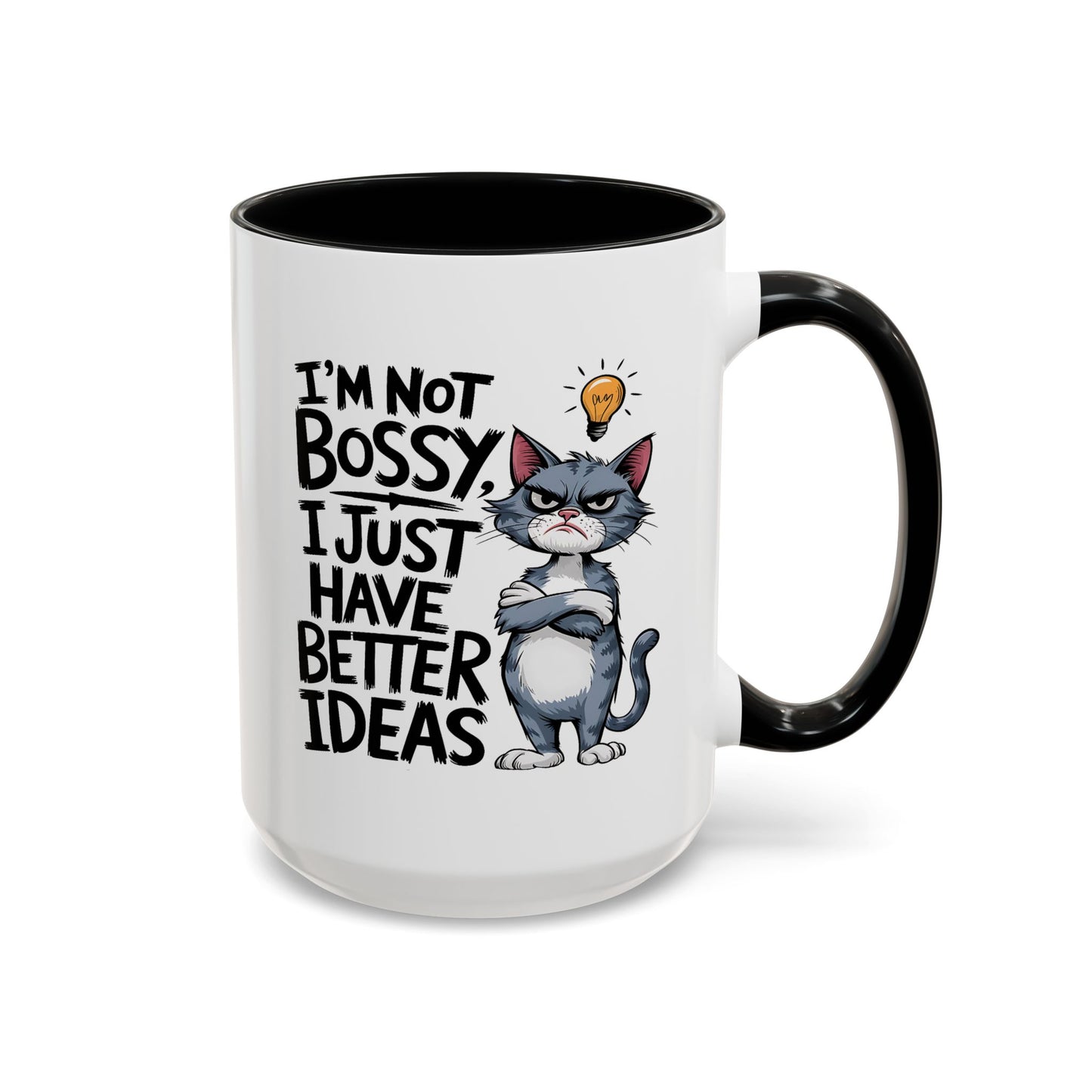 Animal Mug - I'm Not Boss I Just Have Better Ideas