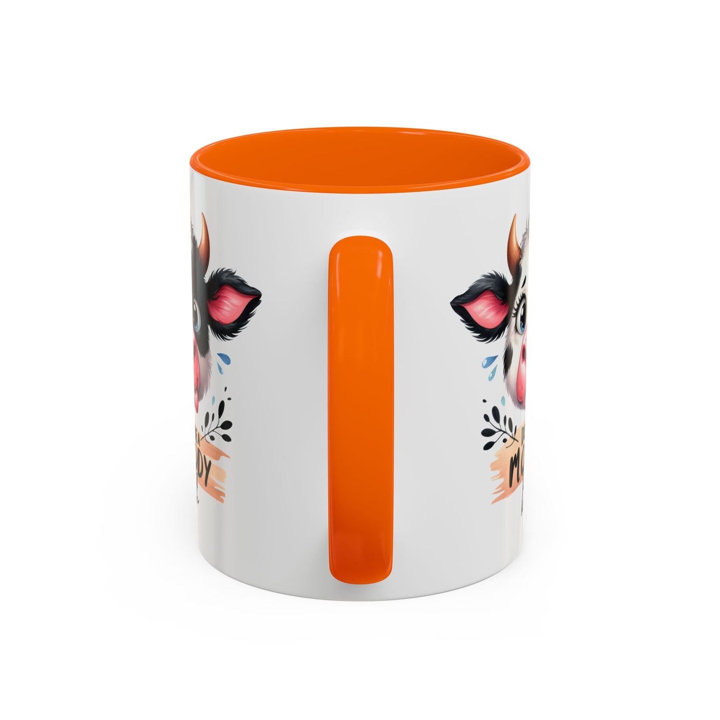 Humor Mug - Don't Be a Mooody Bitch
