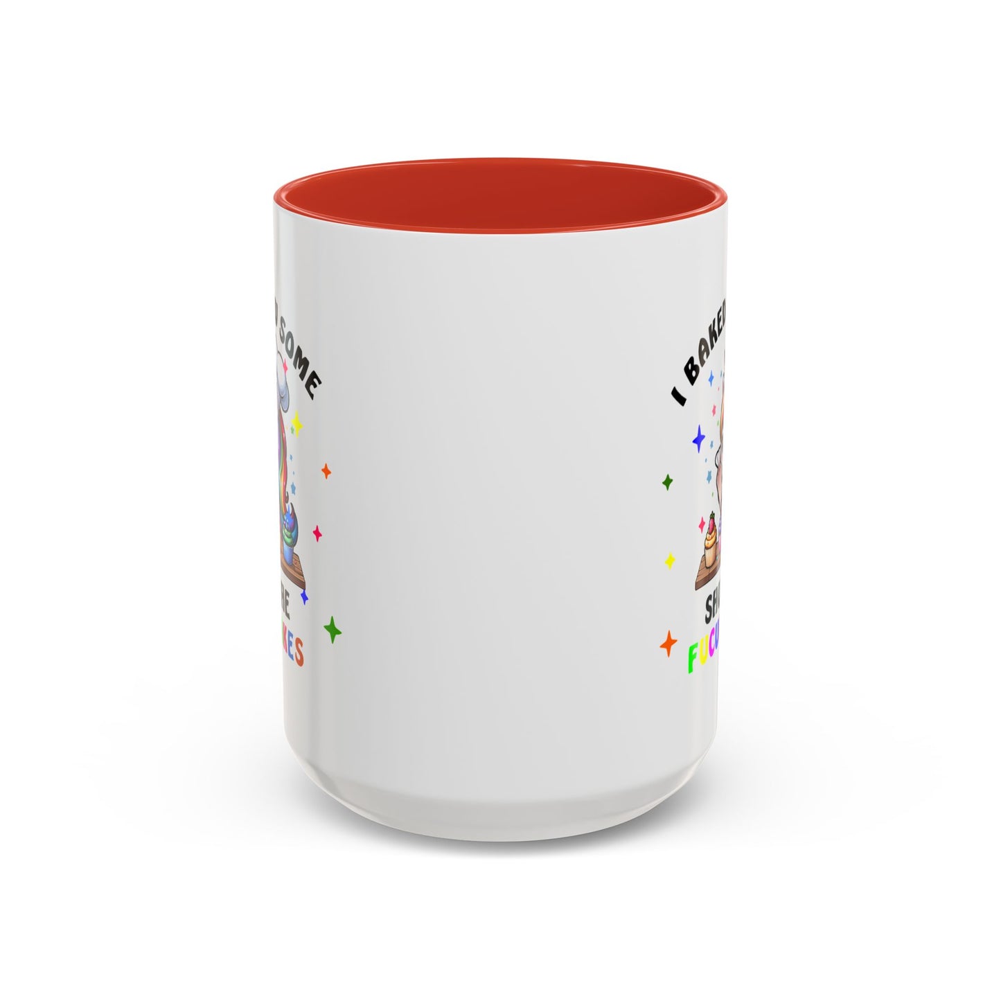 Humor Mug - I Baked You Some Shut the Fucupcakes