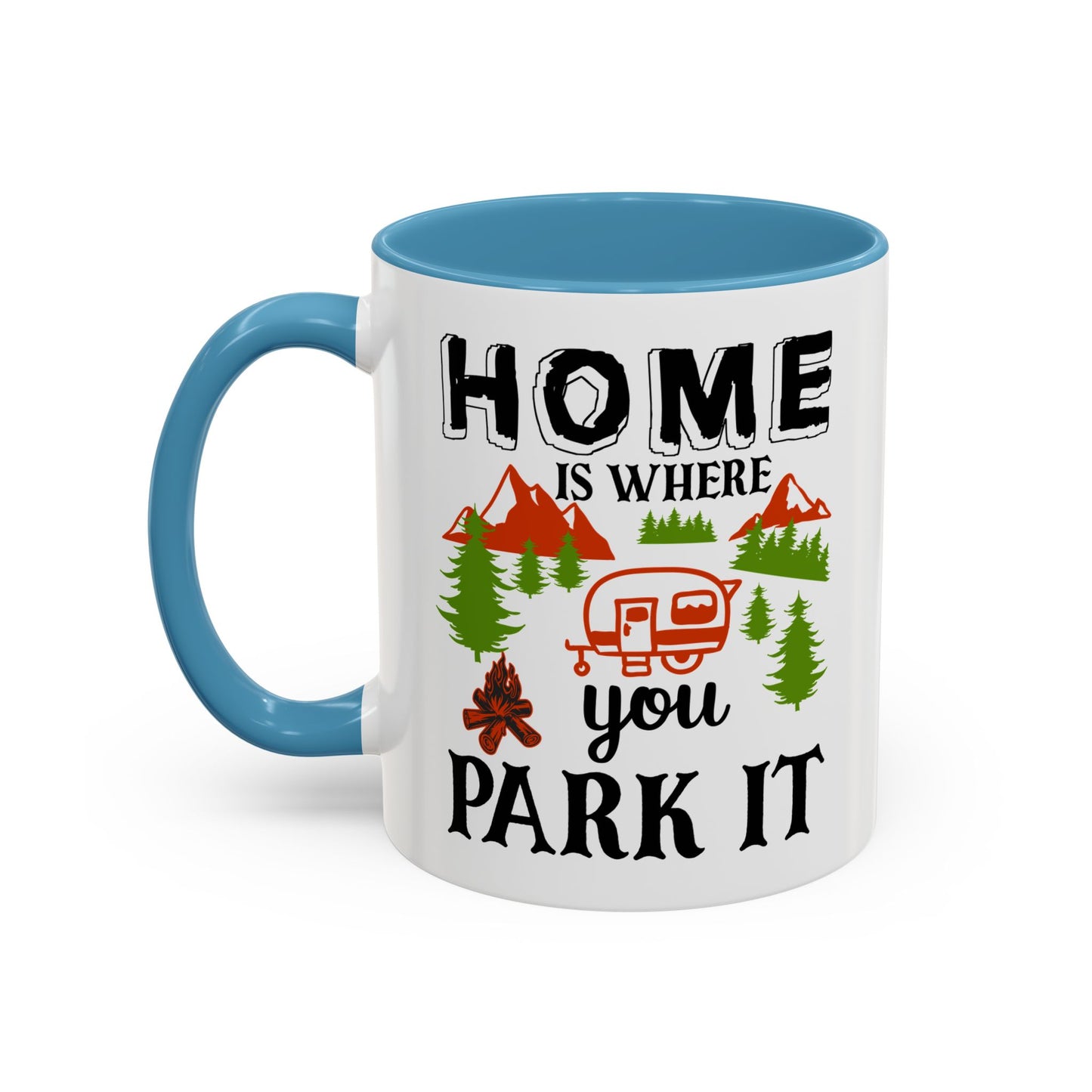 Adventure Mug - Home Is Where You Park It