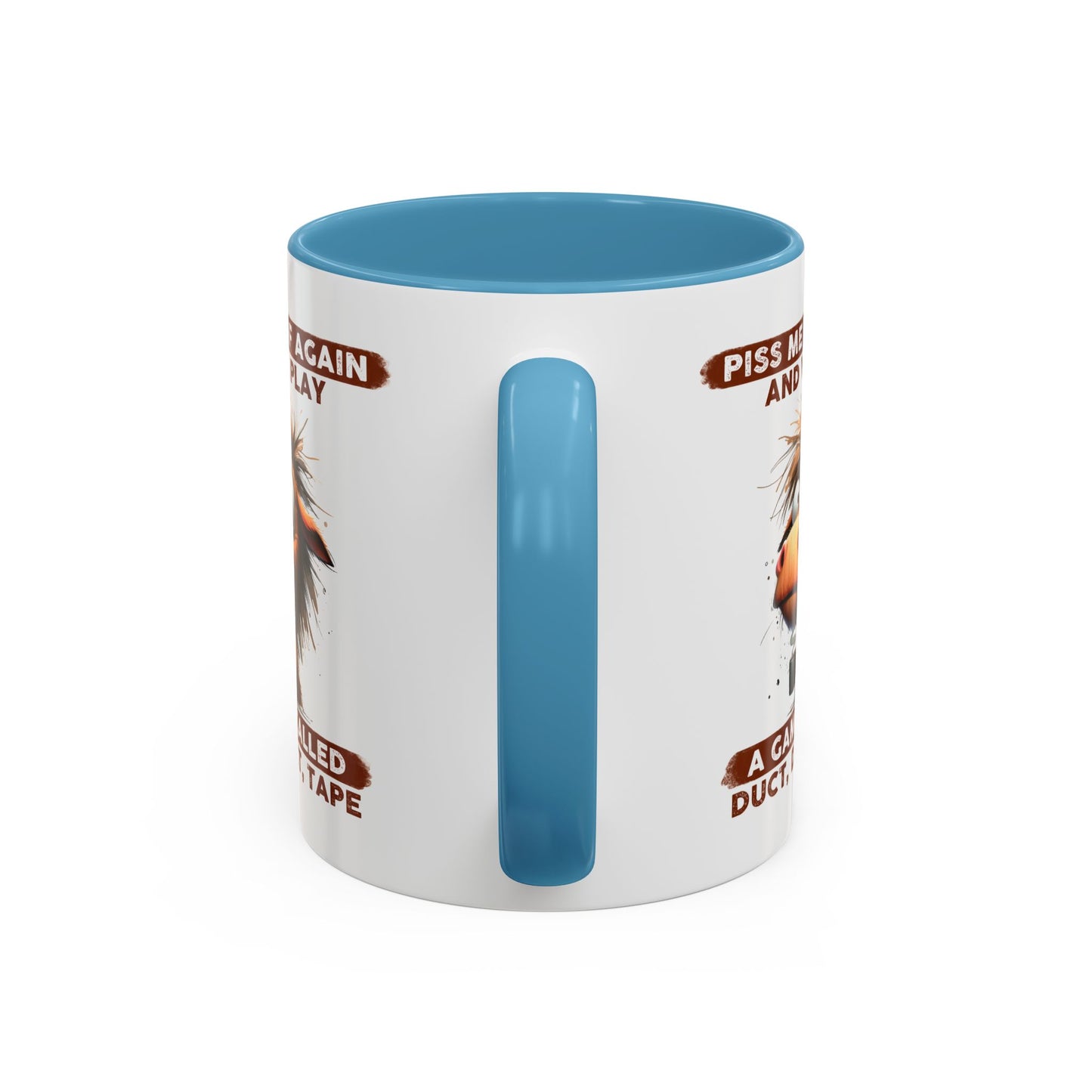 Adult Mug - Piss Me off Again