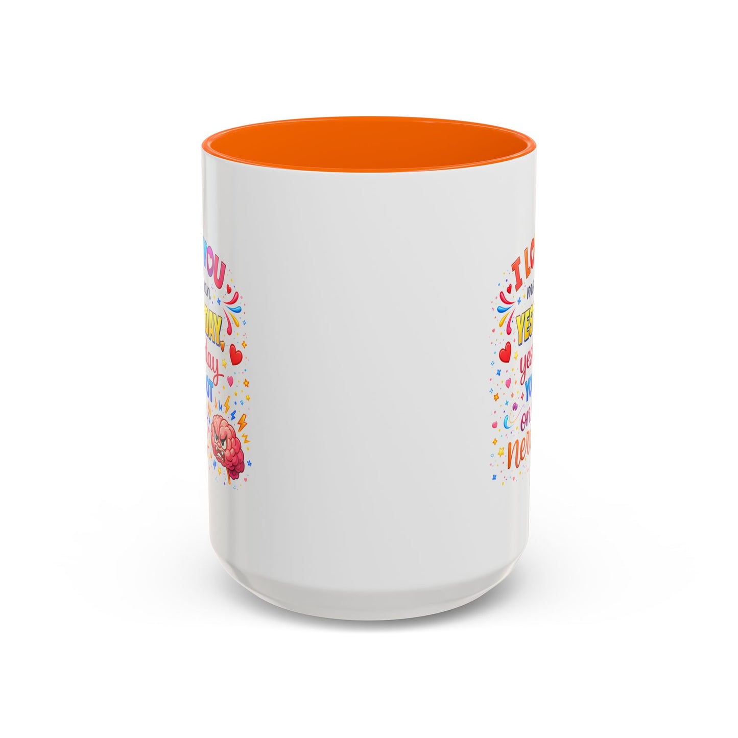 Anniversary Mug - I Love You More Than Yesterday