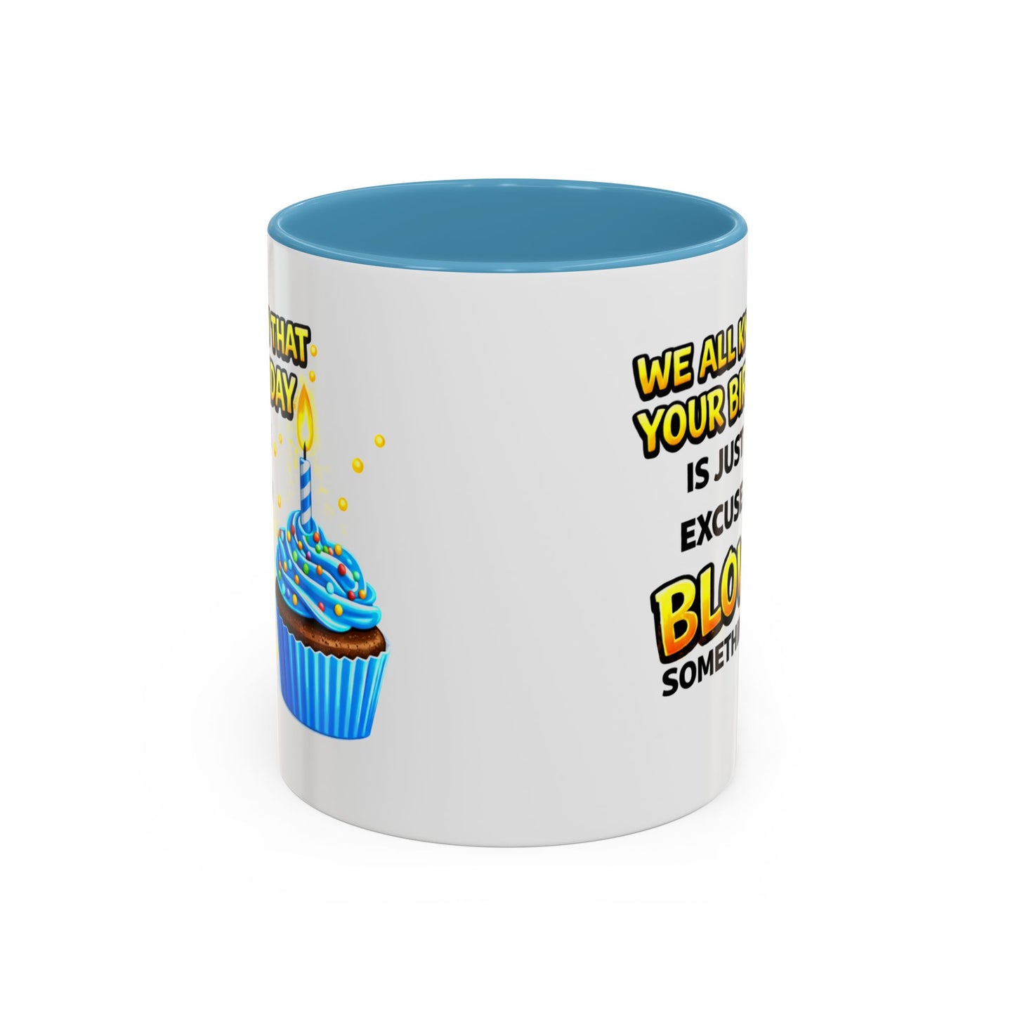 Birthday Mug - We All Know