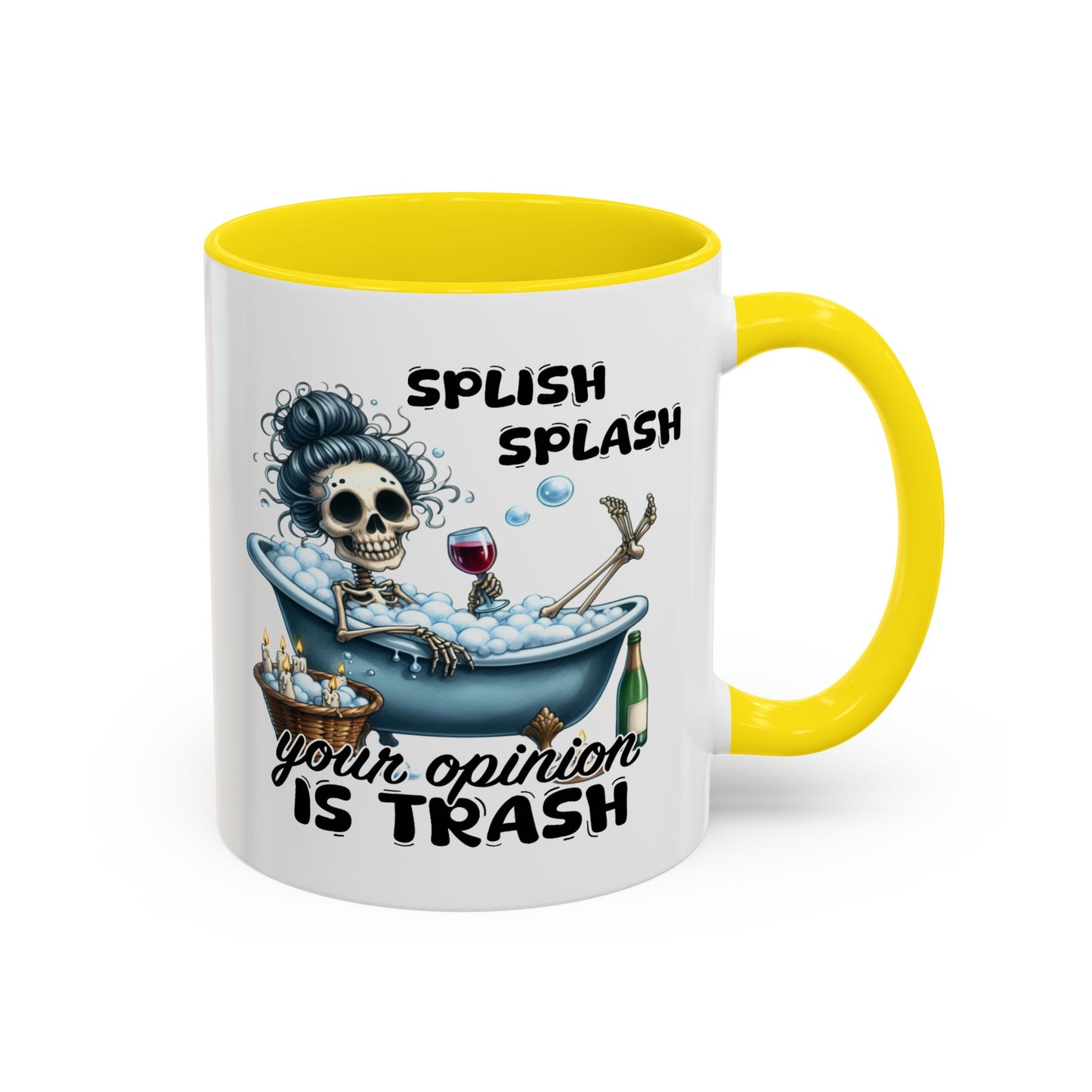 Humor Mug - Splish Splash Your Opinion is Trash
