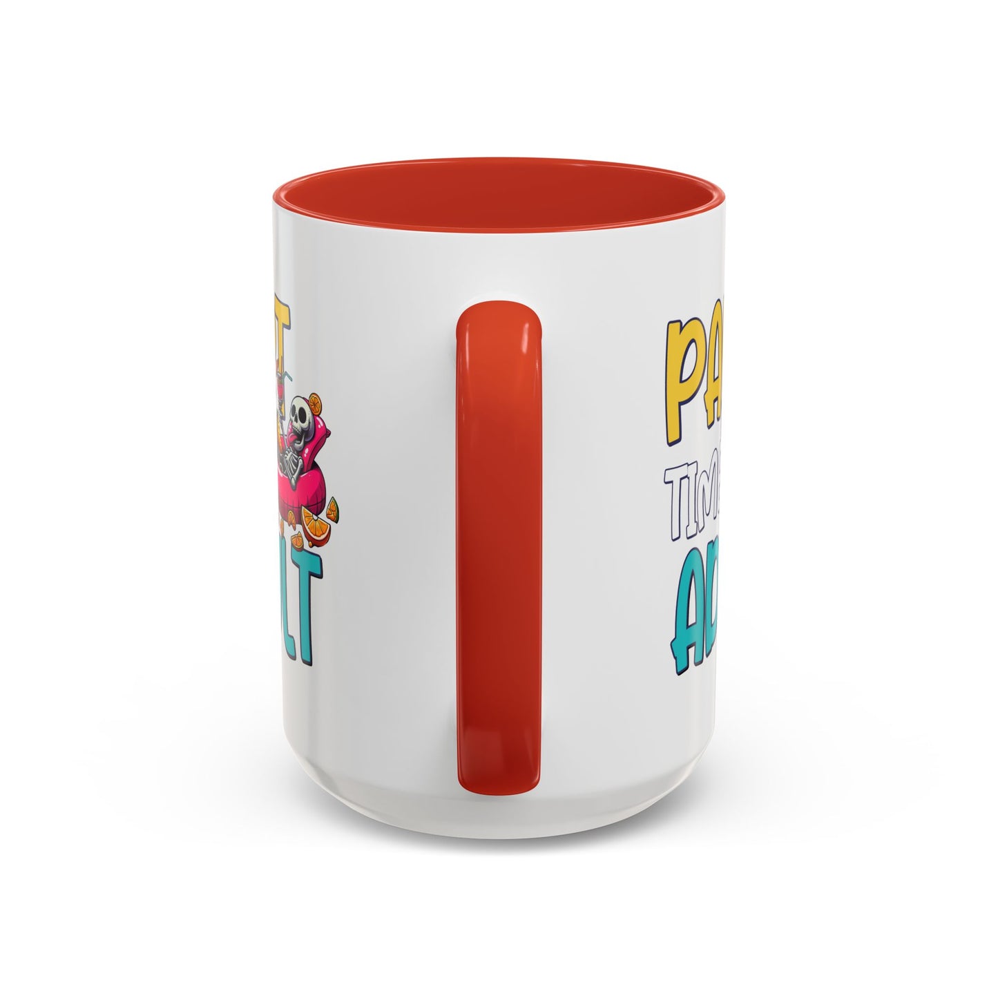 Adult Mug - Part-Time Adult