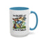 Humor Mug - The Older I Get