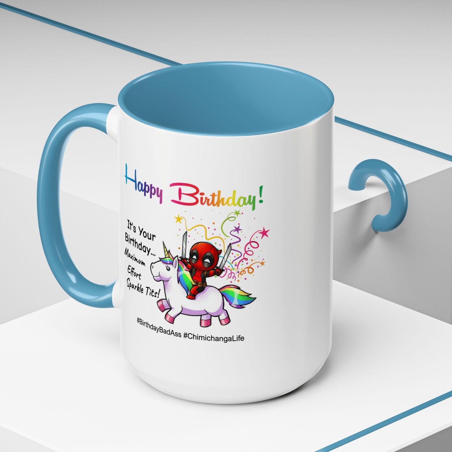 Birthday Mug - Maximum Effort