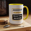 Humor Mug - Warning Selective Hearing
