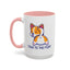 Humor Mug - Talk To The Fluff