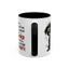 Animal Mug - If You Want Me to Control