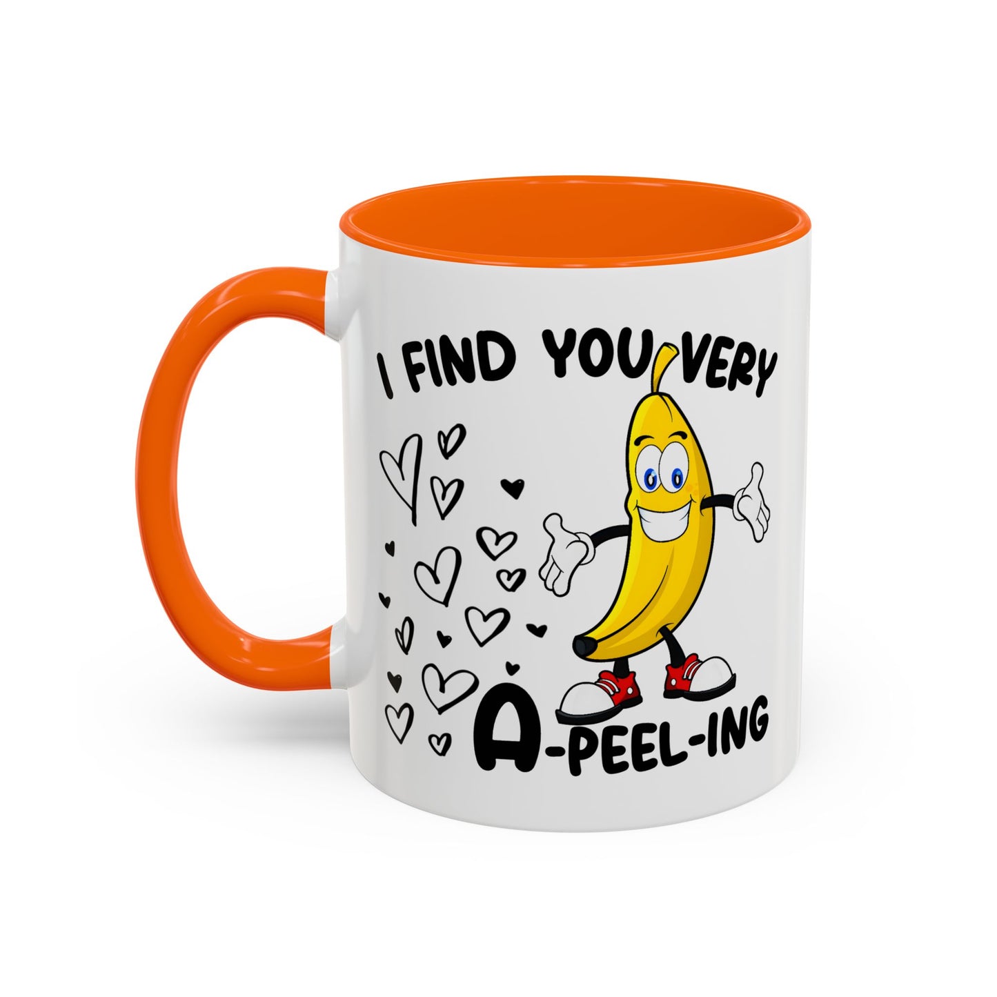 Adult Mug - I Find You Very A-Peel-Ing
