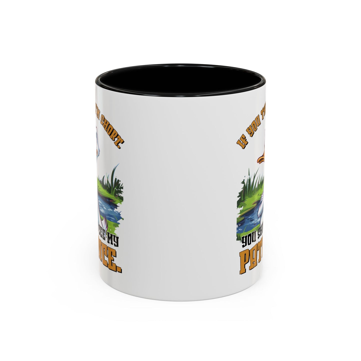 Humor Mug - If You think I'm Short