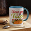 Anniversary Mug - I Love You More Than Tacos