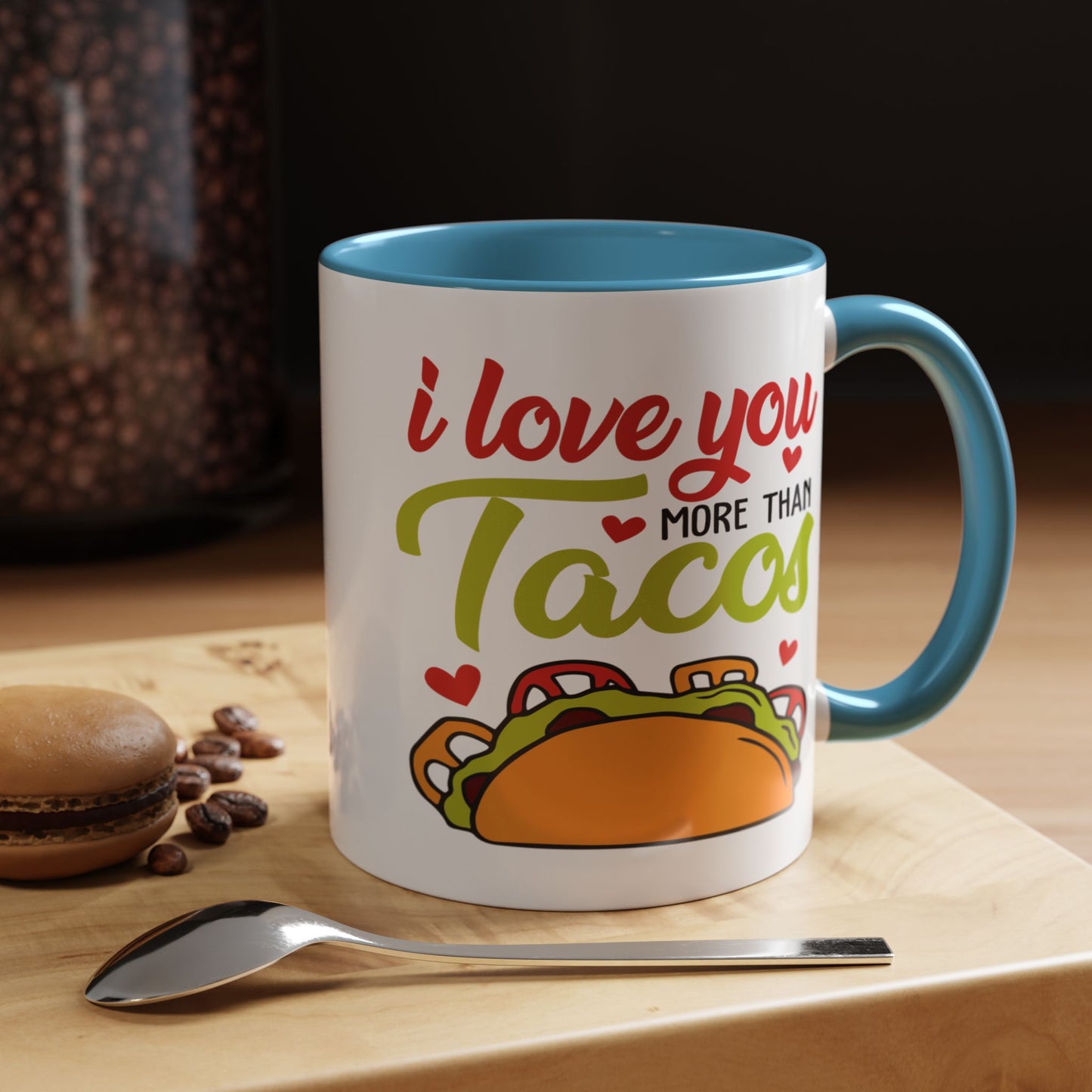 Anniversary Mug - I Love You More Than Tacos