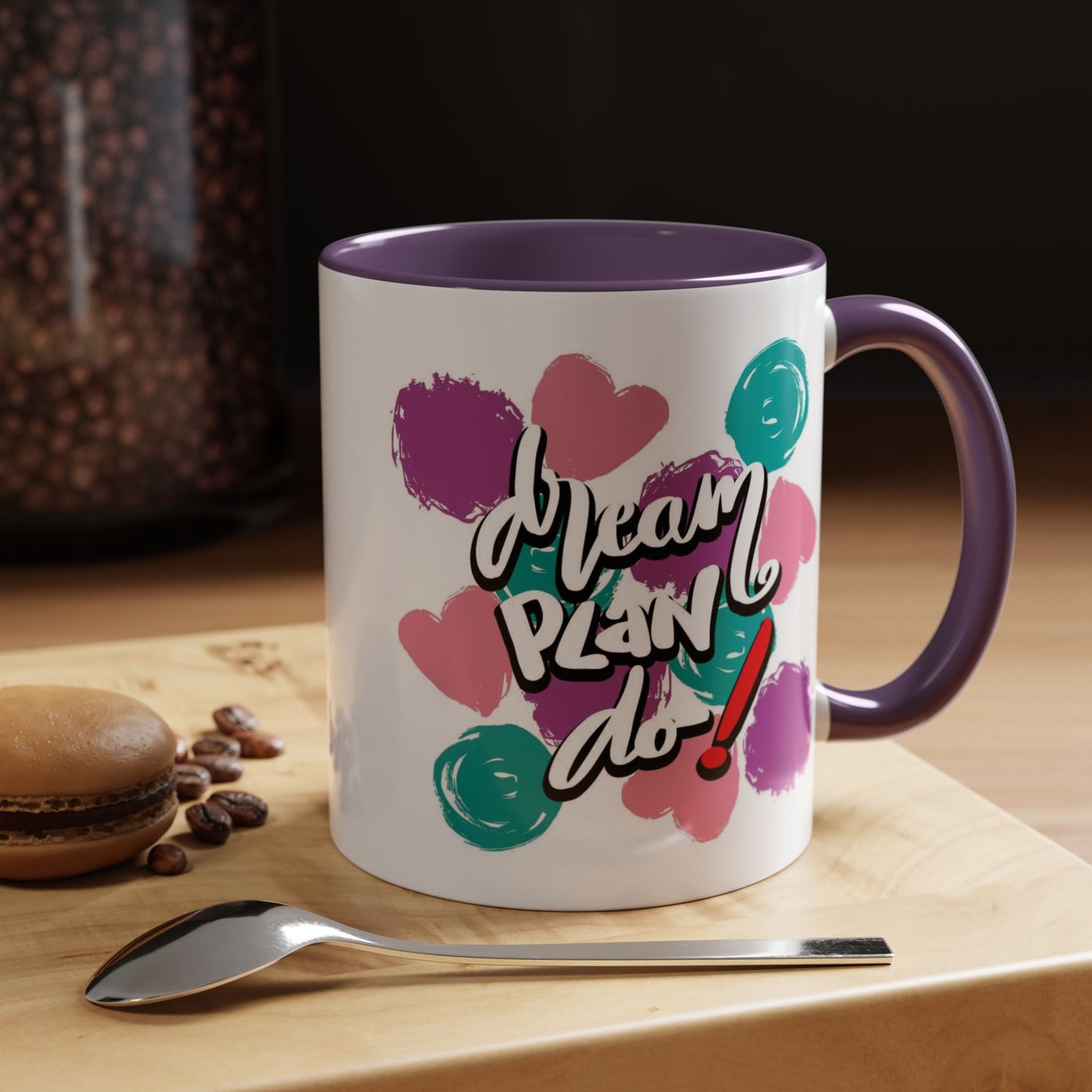 Motivation Mug - Dream Plan Do