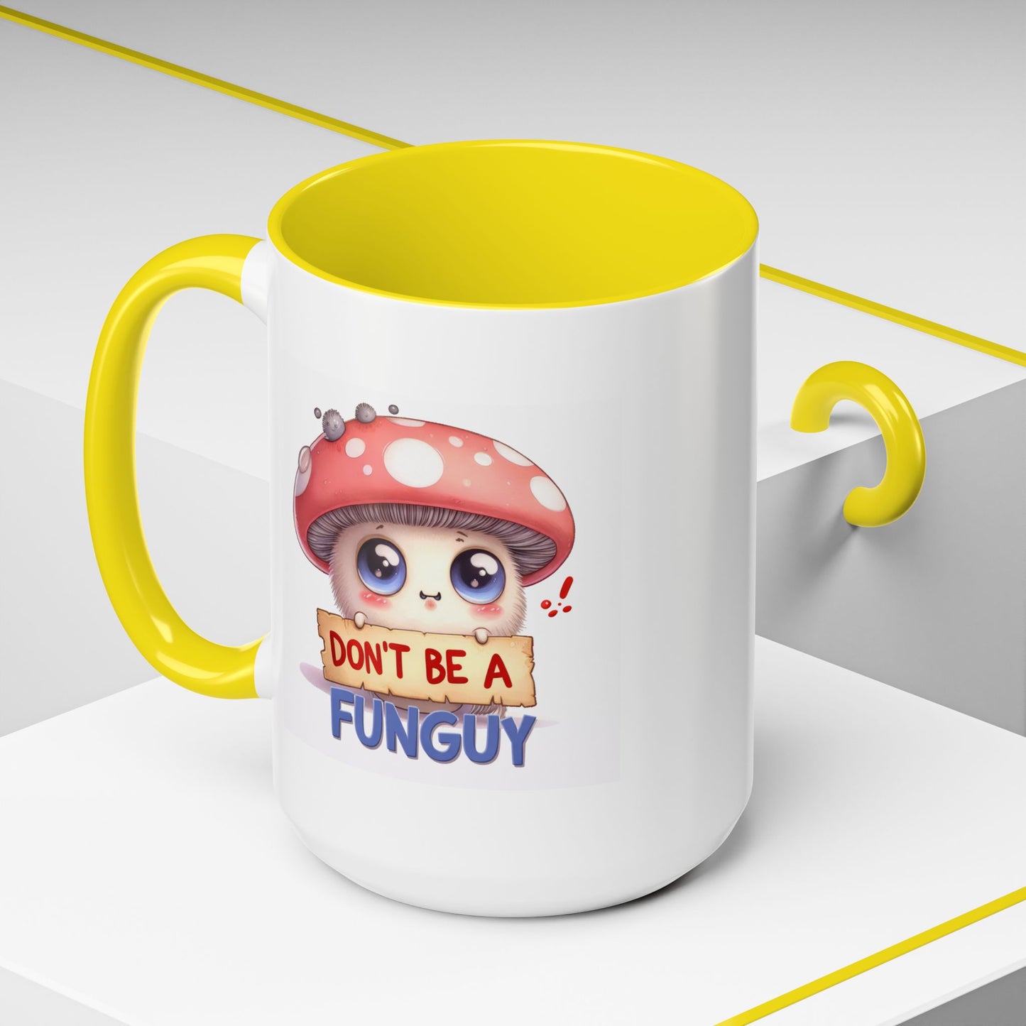 Humor Mug - Don't Be a Funguy