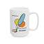 Birthday Mug - Wishing You a Fan-Tas-Dick Birthday!