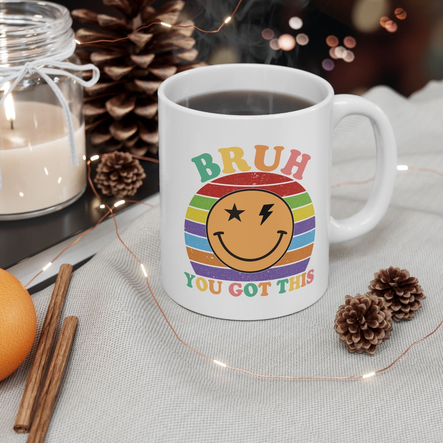 Motivation Mug - Bruh You Got This