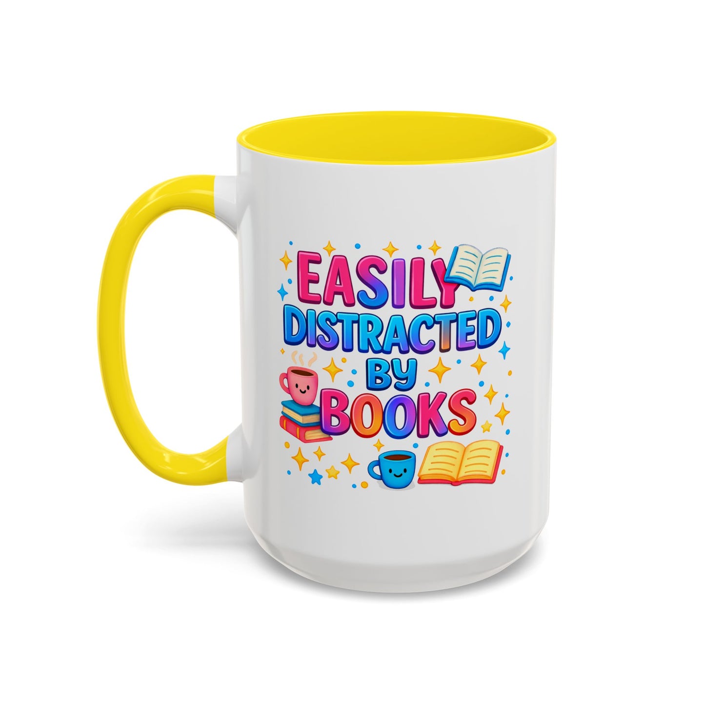 Humor Mug - Easily Distracted By Books