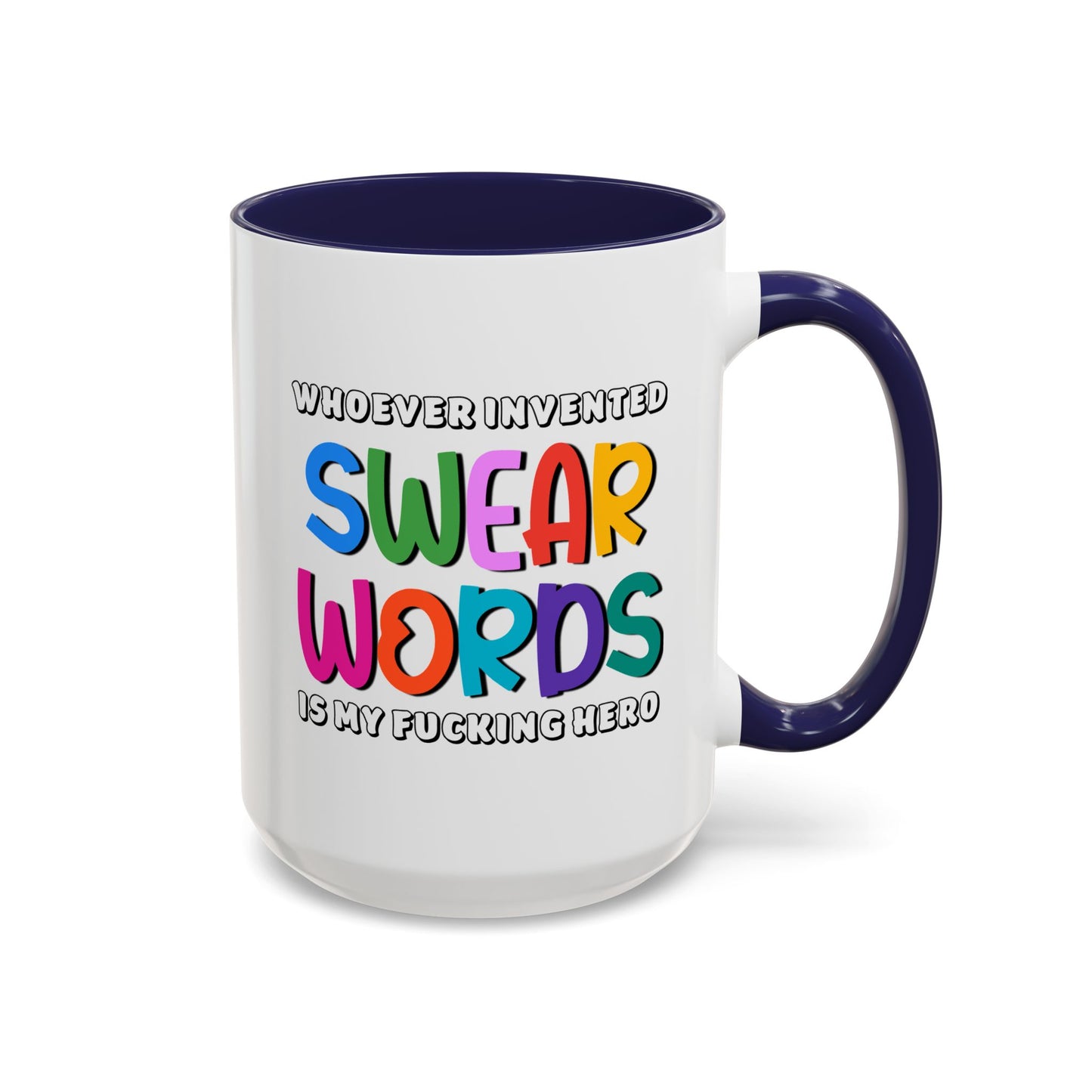 Adult Mug - Whoever Invented Swear Words