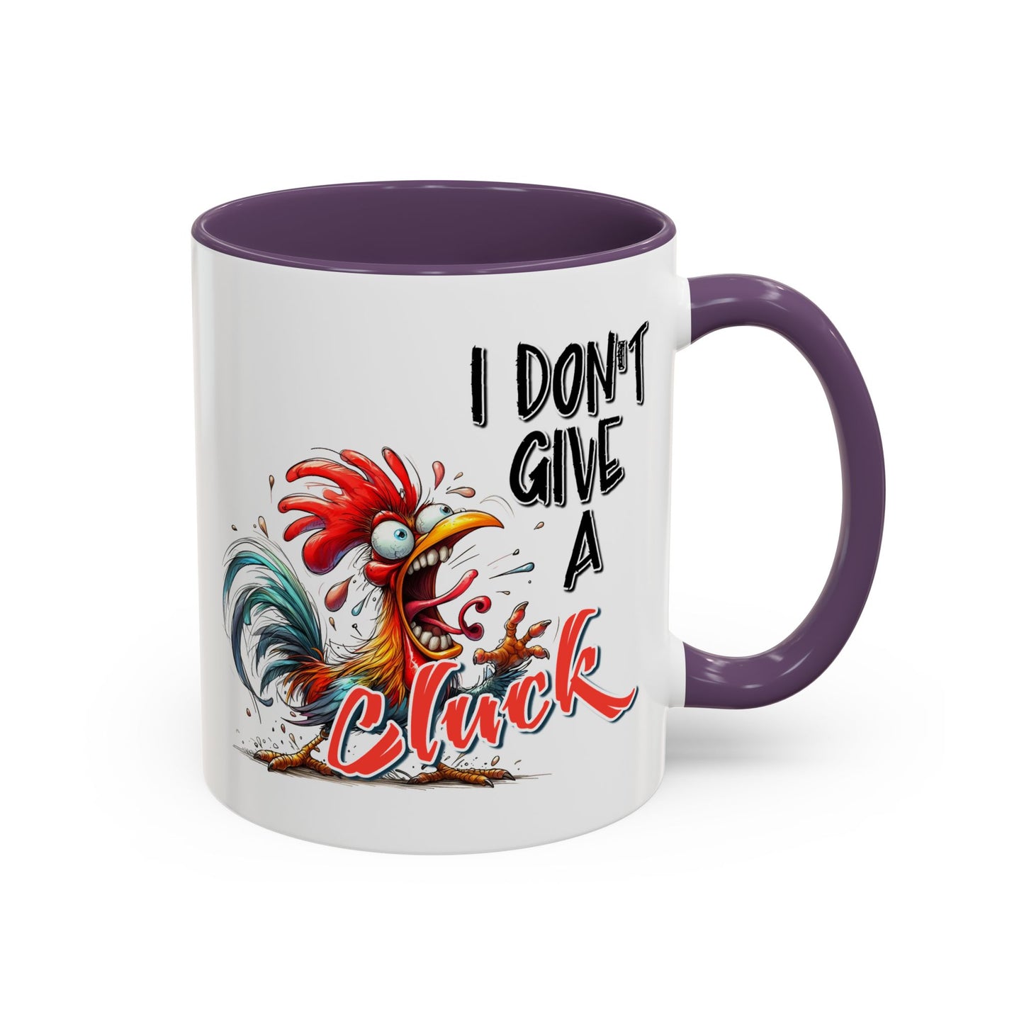 Humor Mug - I Don't Give A Cluck
