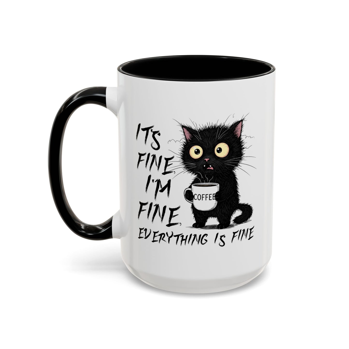 Animal Mug - It's Fine I'm Fine Everything is Fine