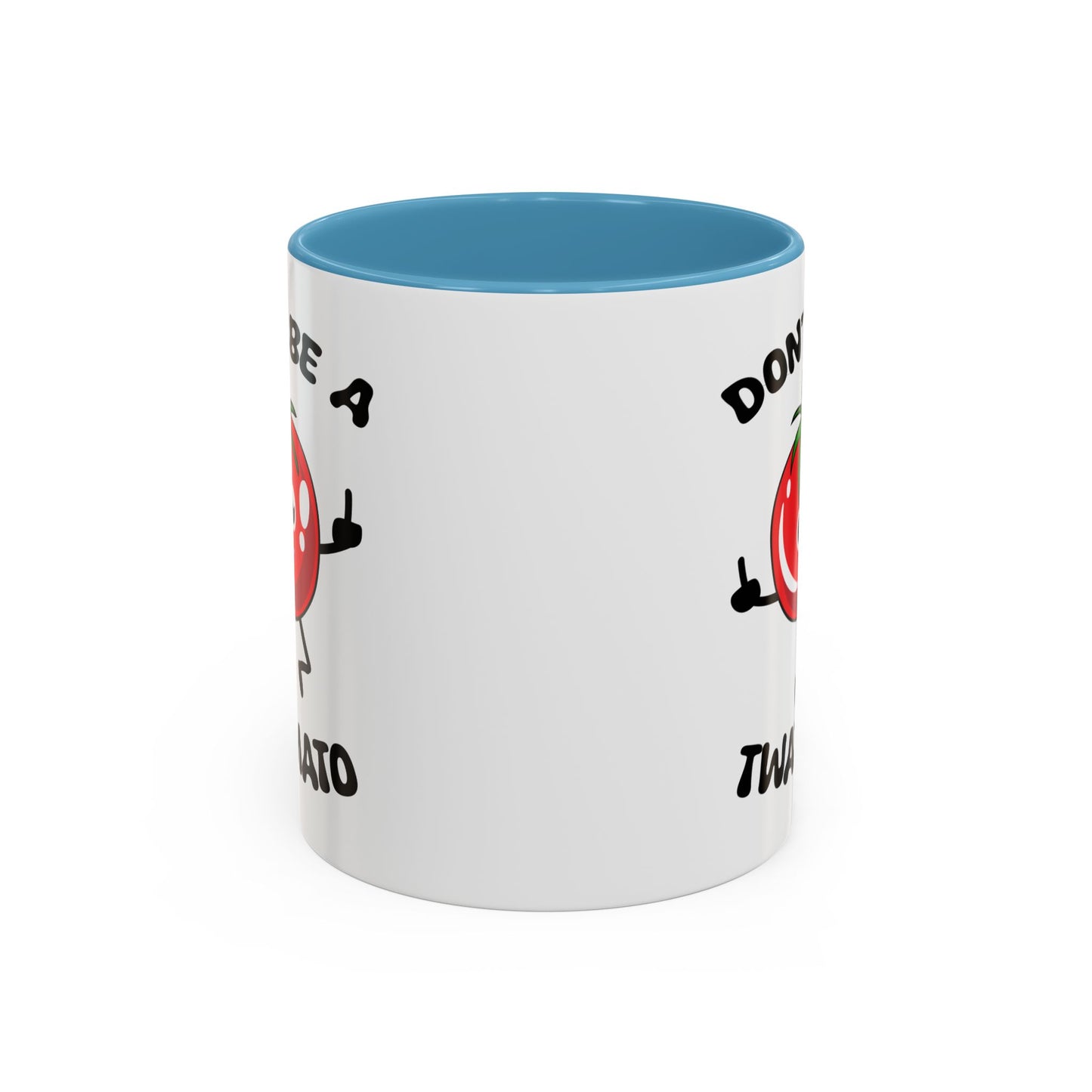 Adult Mug - Don't Be A Twatmato