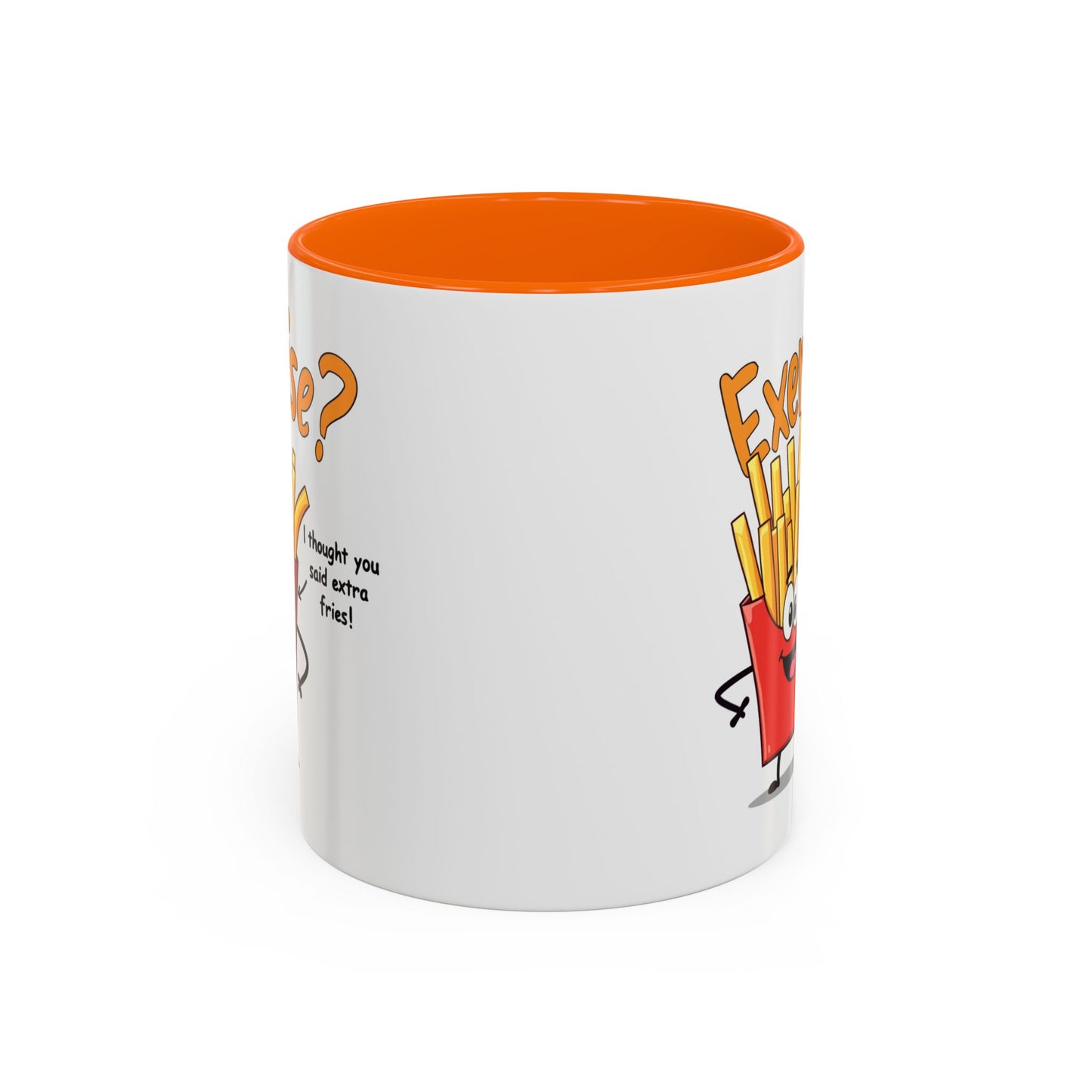 Humor Mug - Exercise I Thought You Said Extra Fries