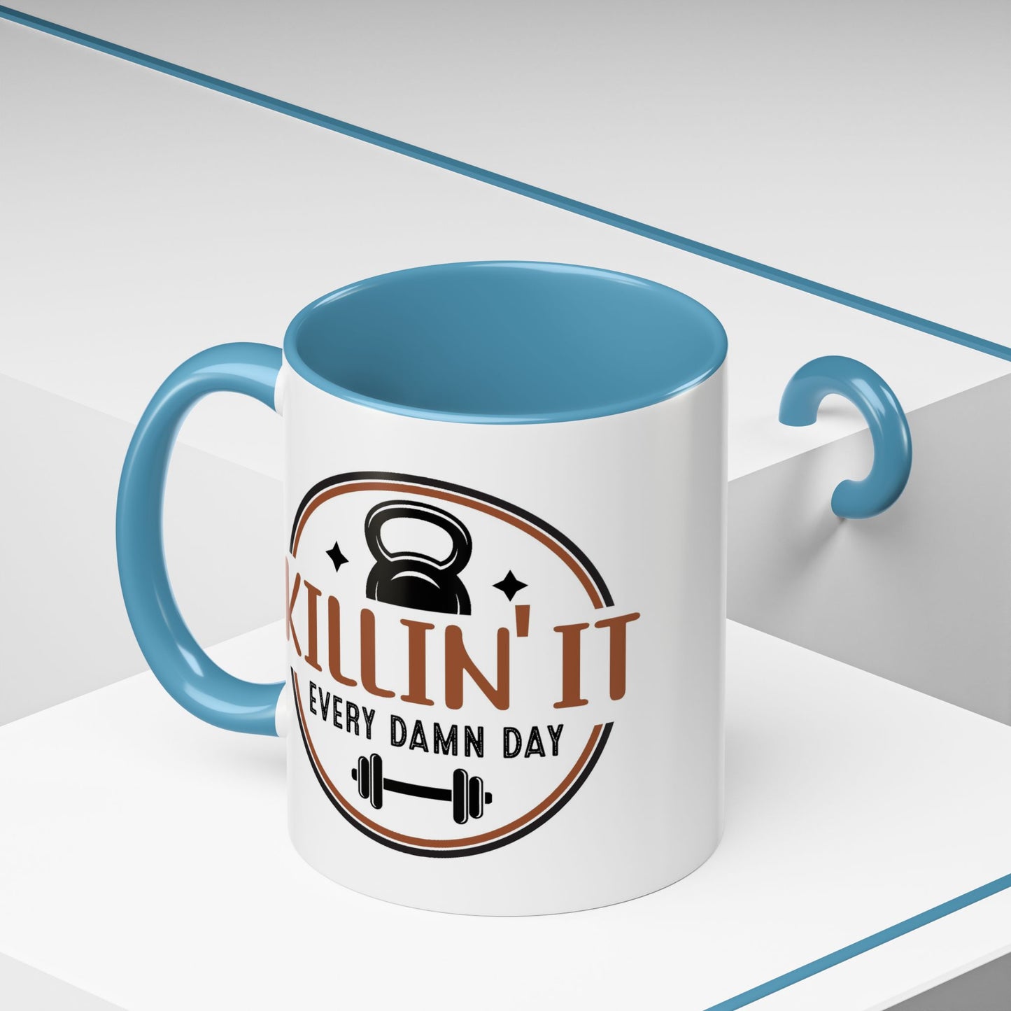 Motivation Mug - Killin' It Every Damn Day
