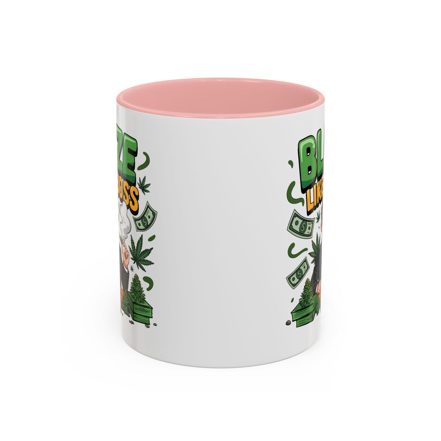 Humor Mug - Blaze Like a Boss
