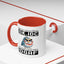 Humor Mug - Just So We're Clear