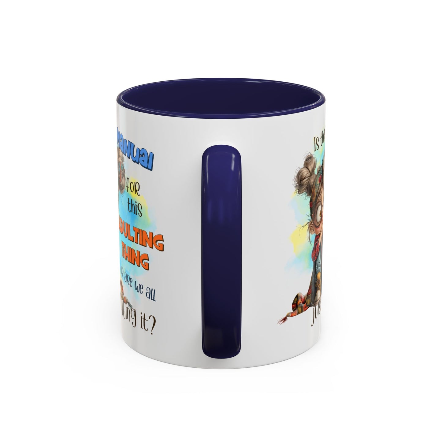 Adult Mug - Is There a Manual