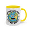 Humor Mug - Keep The Earth Clean