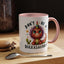 Humor Mug - Don't Be a Dickasauous