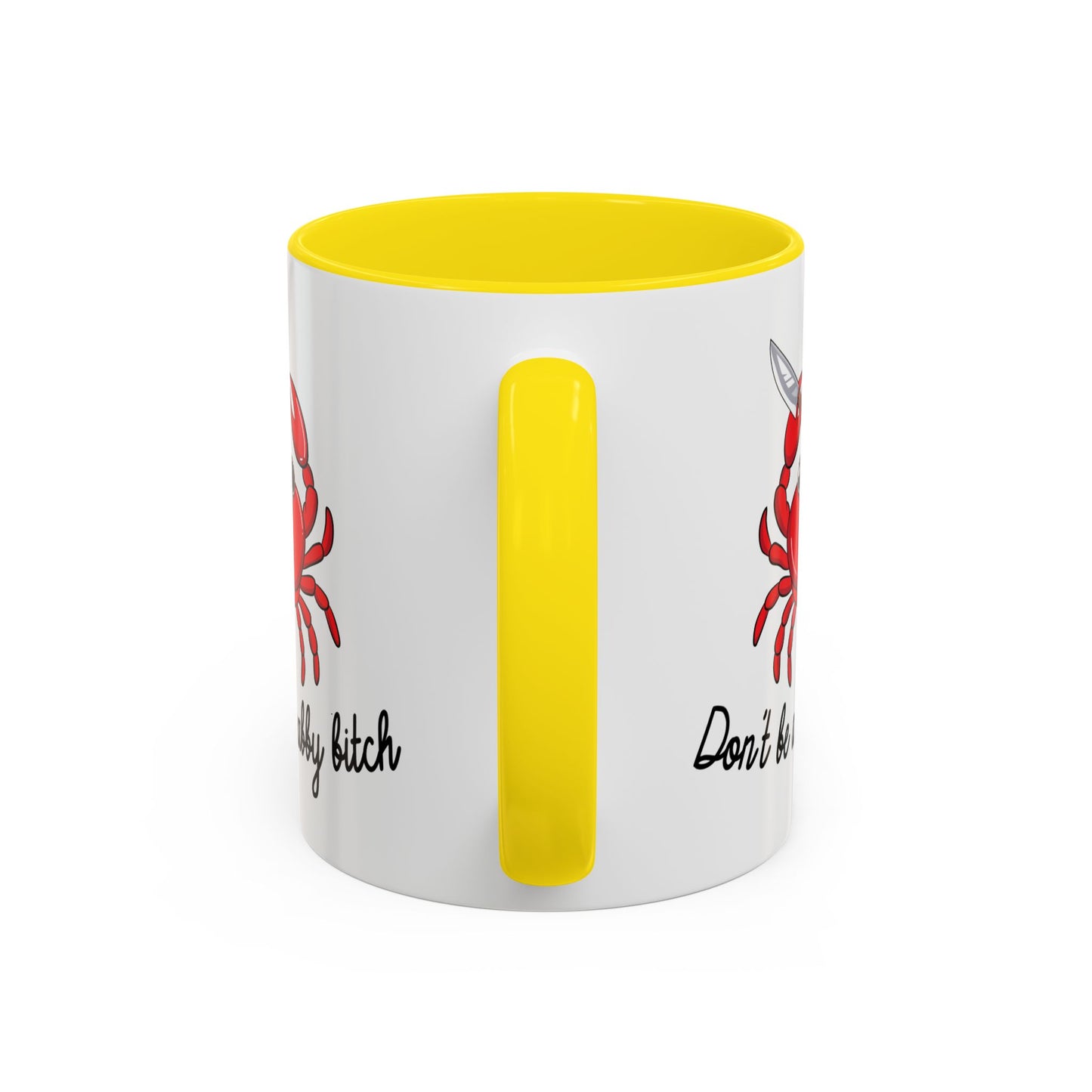 Adult Mug - Don't Be A Crabby Bitch