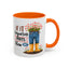 Humor Mug - If It Requires Pants Then No