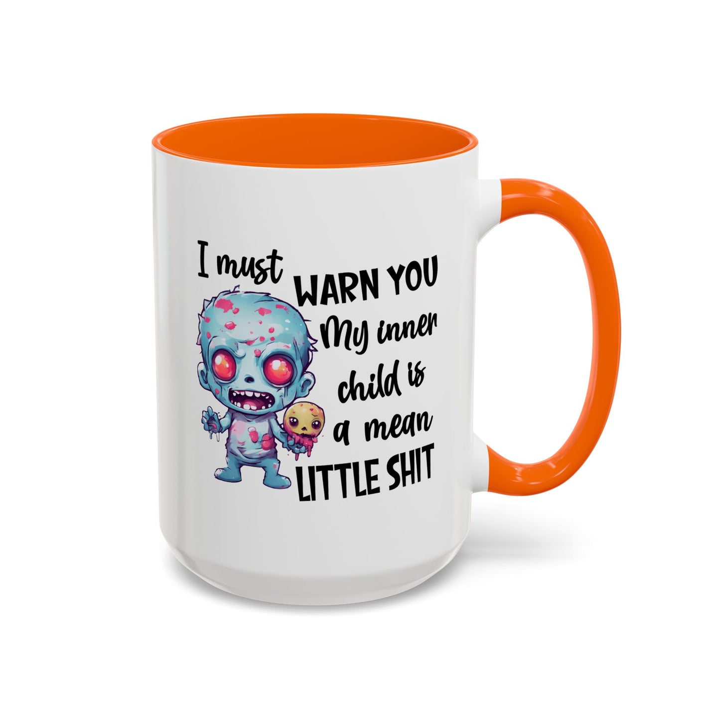 Humor Mug - I Must Warn You