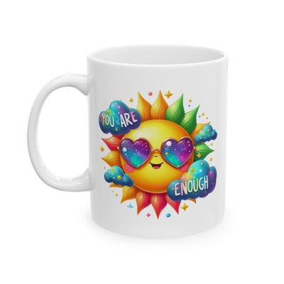 Motivation Mug - You Are Enough Sunshine