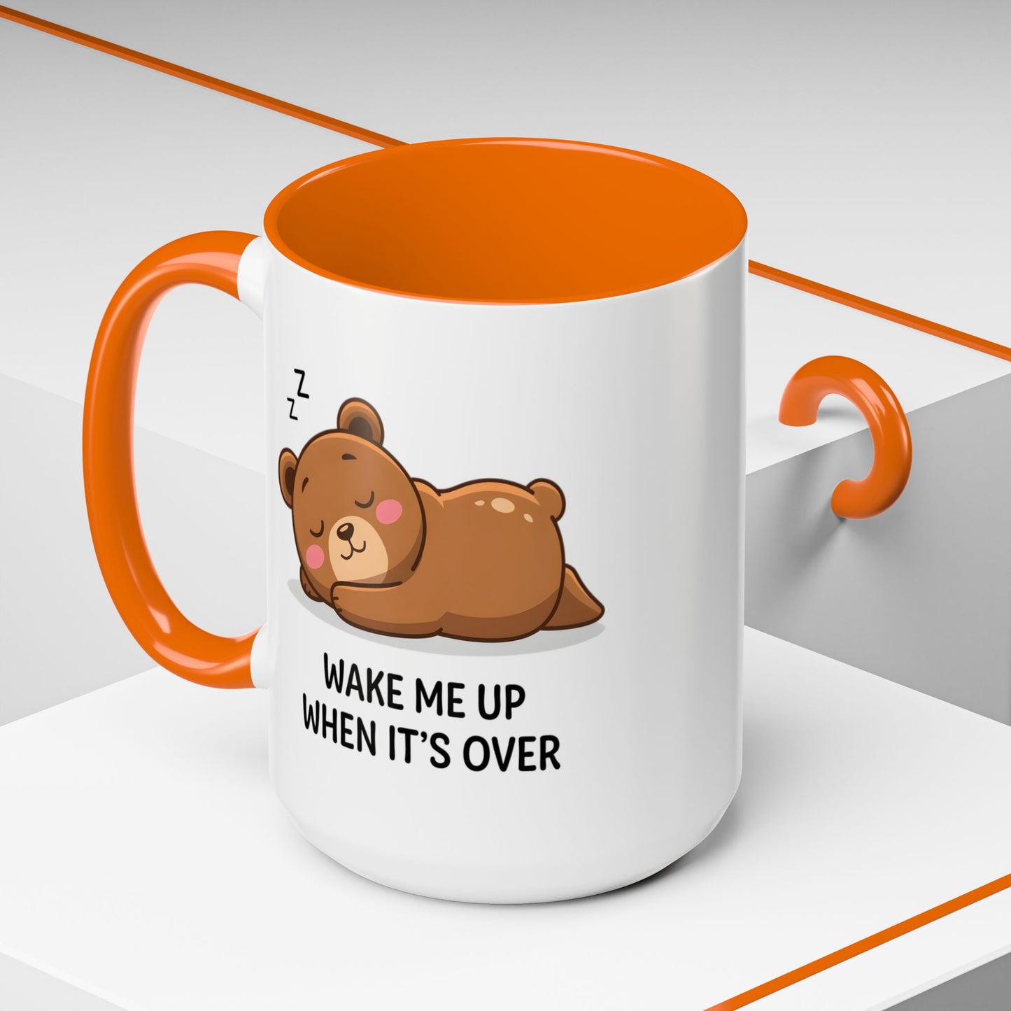 Humor Mug - Wake Me Up When It's over