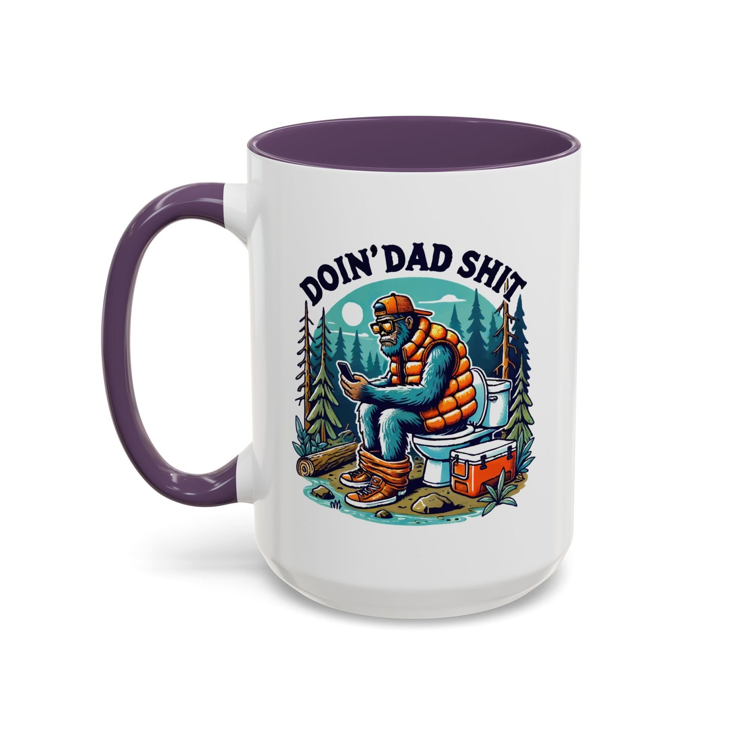 Father's Day Mug - Doin Dad Sh*t