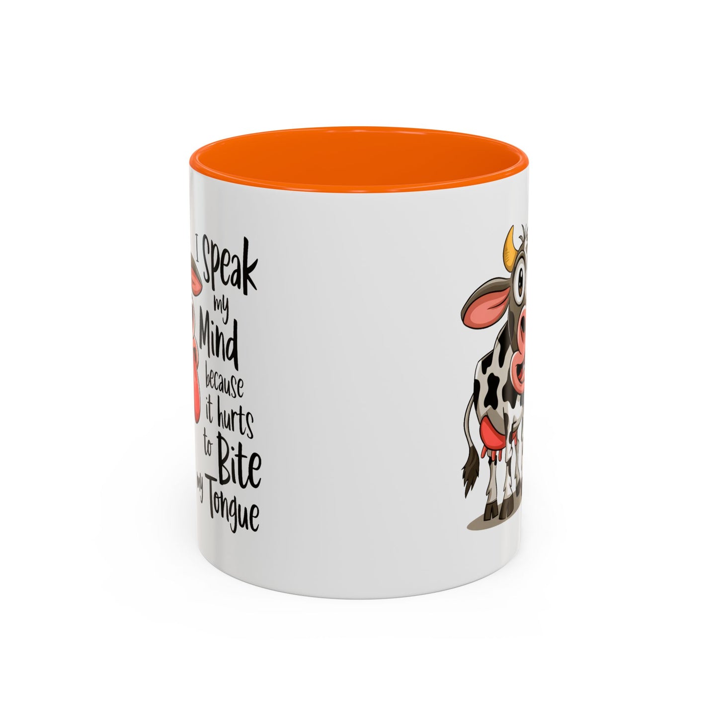 Humor Mug - I Speak My Mind