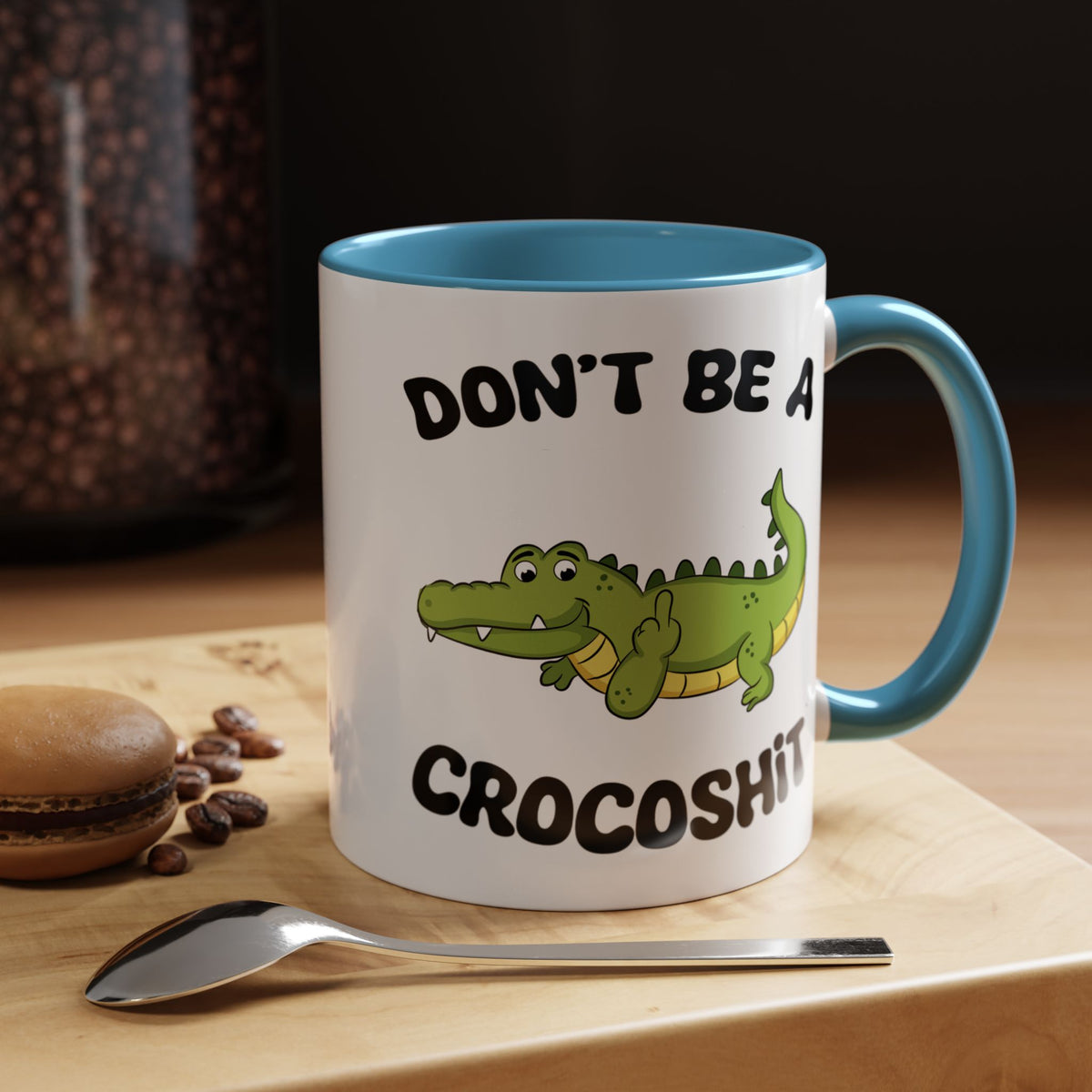 Adult Mug - Don't Be A Crocoshit