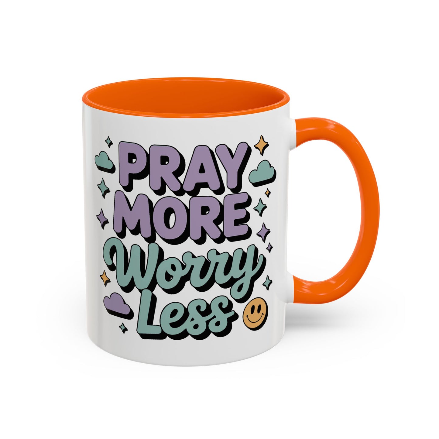 Motivation Mug - Pray More Worry Less