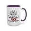 Adult Mug - And Who The Fuck Asked You