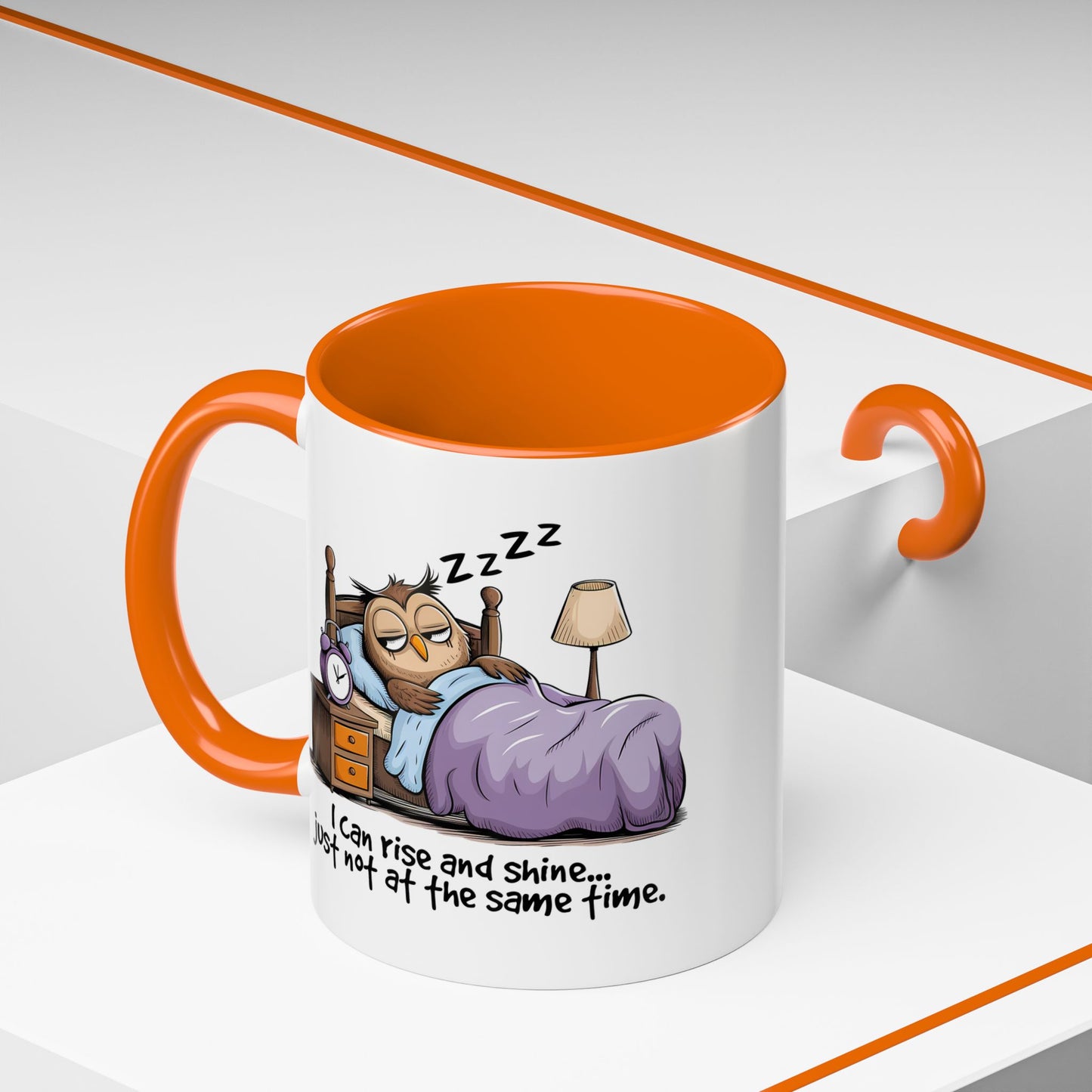 Humor Mug - I can Rise and Shine