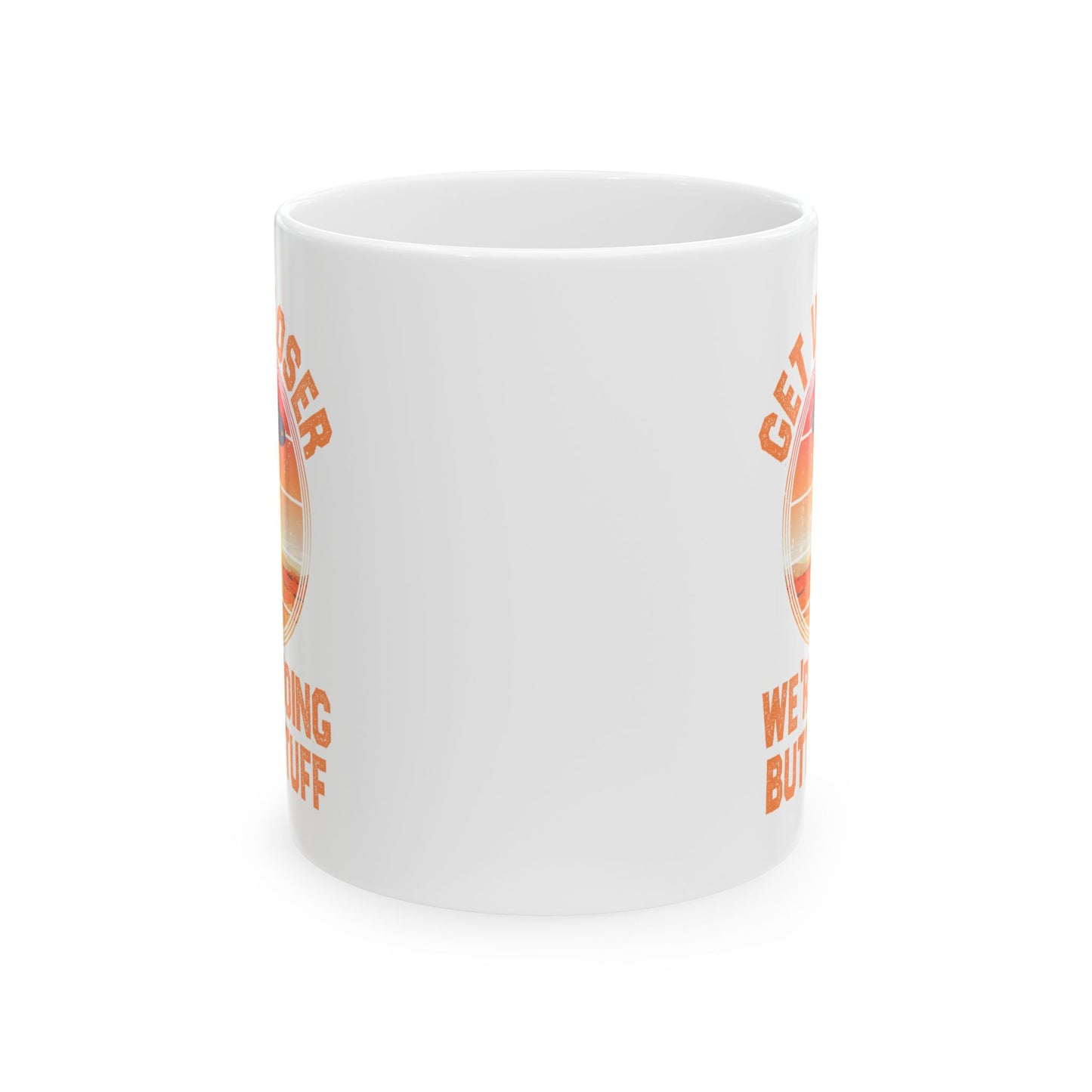 Alien Mug - Get In Loser We're Doing