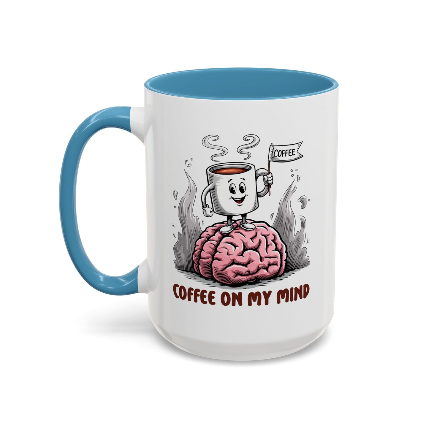 Humor Mug - Coffee on My Mind