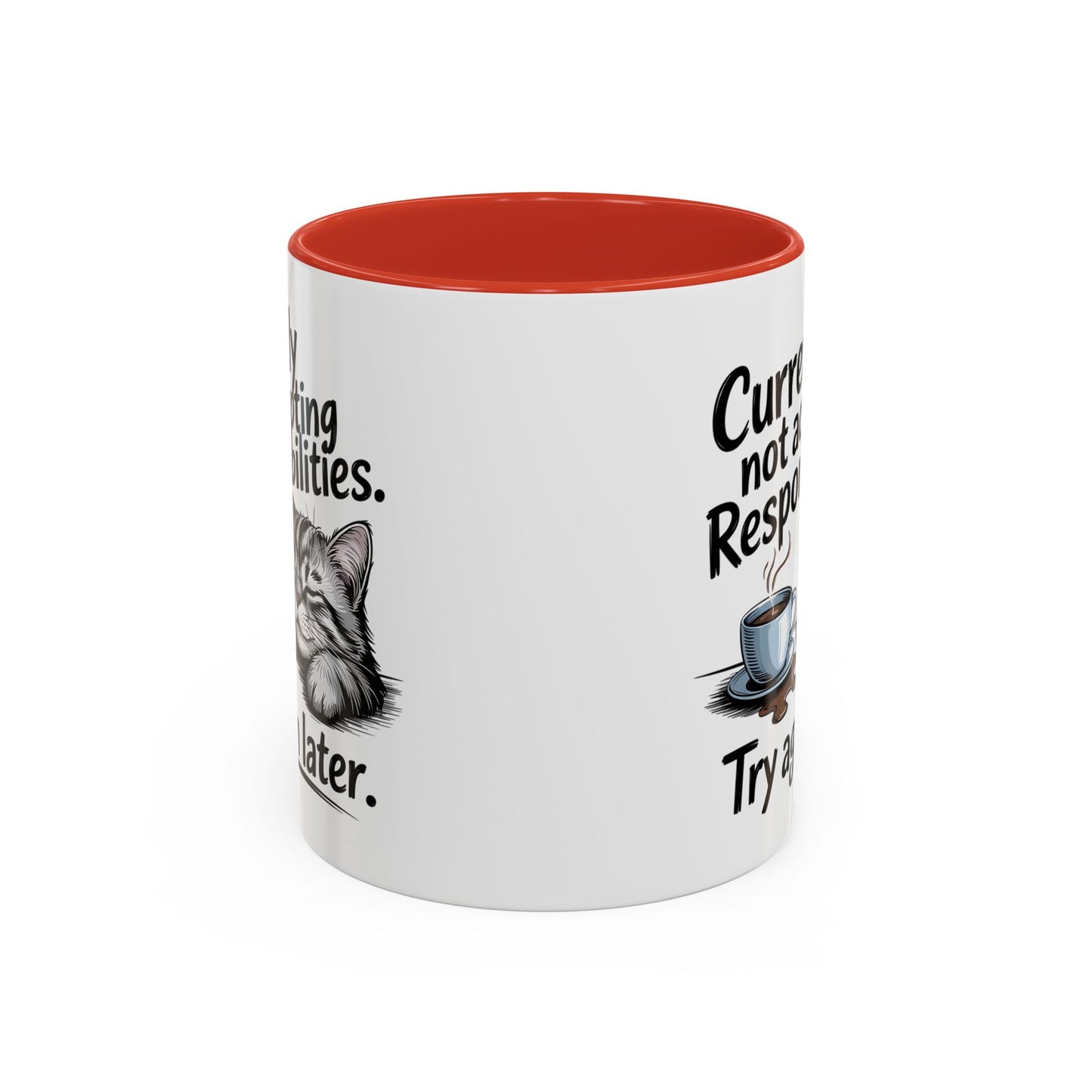 Animal Mug - Currently Not Accepting Responsibilities