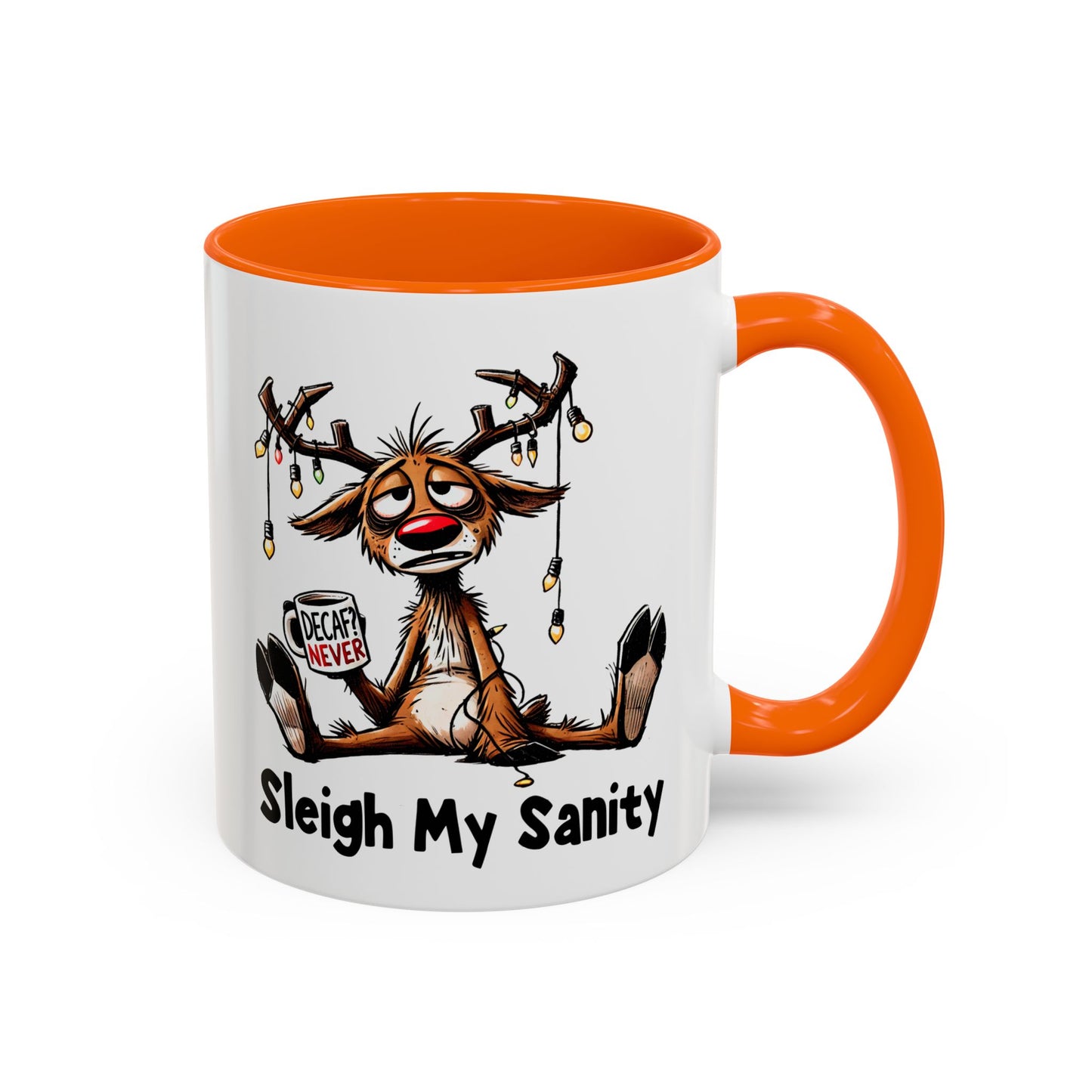 Office Mug - Sleigh My Sanity