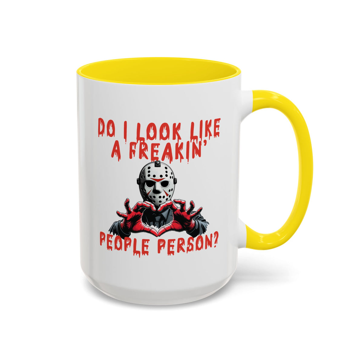Humor Mug - Do I look Like a Freakin' People Person